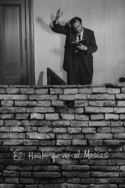 El hombre que vio al Mesías