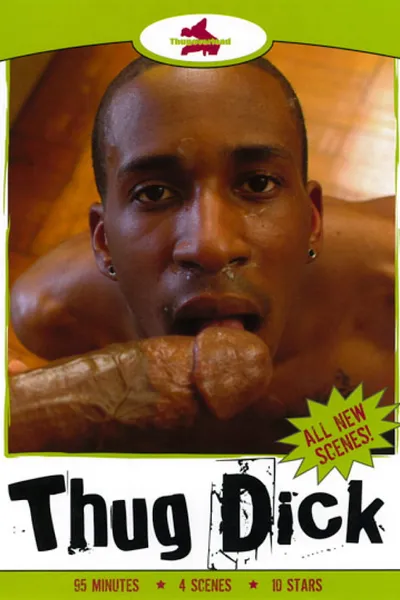 Thug Dick