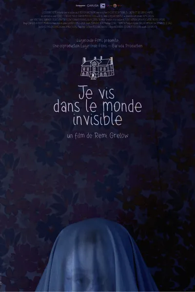 Je vis dans le monde invisible
