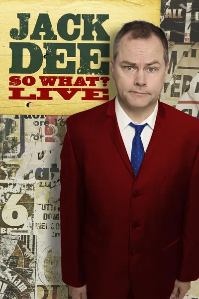 Jack Dee: So What? Live