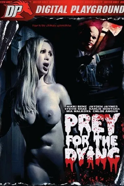 Prey for the Dying