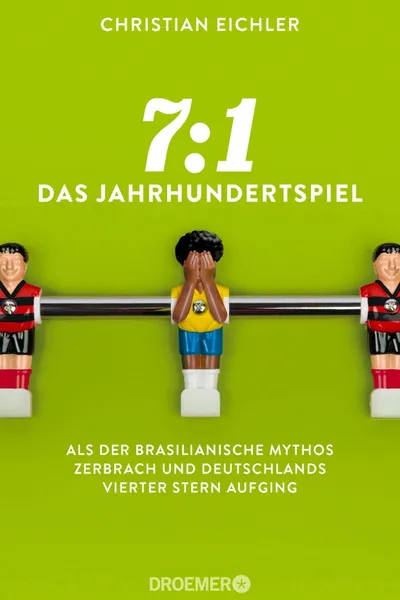 7:1 - Das Jahrhundertspiel