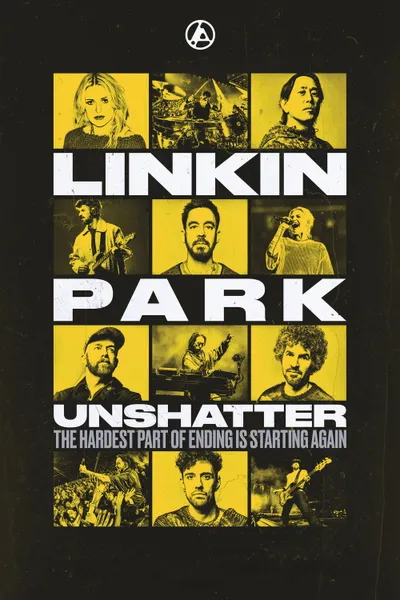 LINKIN PARK: UNSHATTER
