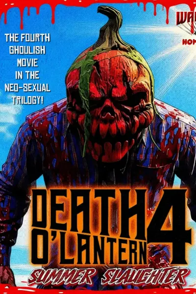Death O Lantern 4: Summer Slaughter