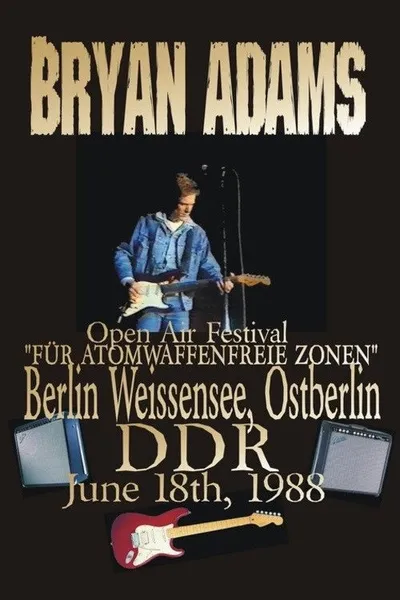 Bryan Adams - East Berlin