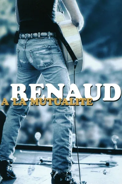 Renaud - À La Mutualité