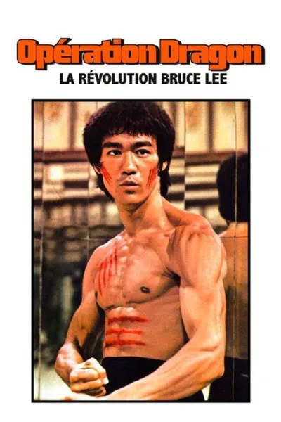 "Opération dragon", la révolution Bruce Lee