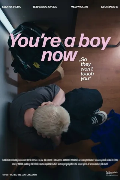 You're A Boy Now