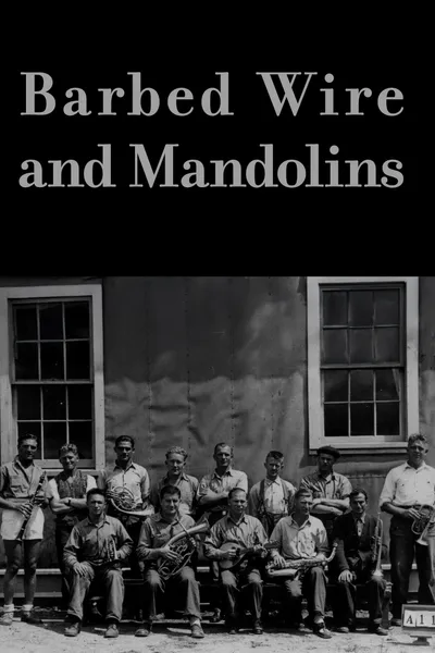 Barbed Wire and Mandolins