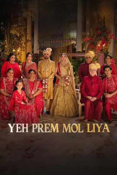 Yeh Prem Mol Liya