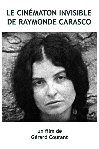 Le Cinématon invisible de Raymonde Carasco
