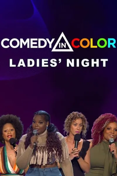 Comedy in Color: Ladies' Night