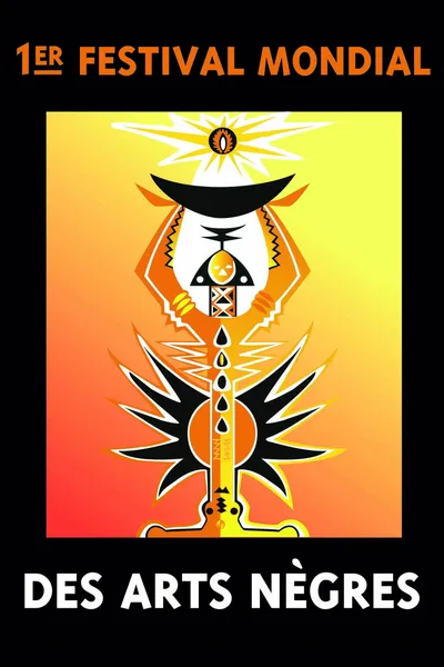 The First World Festival of Negro Arts