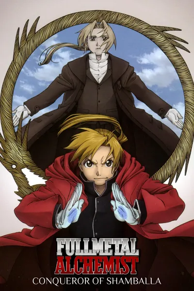 Fullmetal Alchemist the Movie: Conqueror of Shamballa