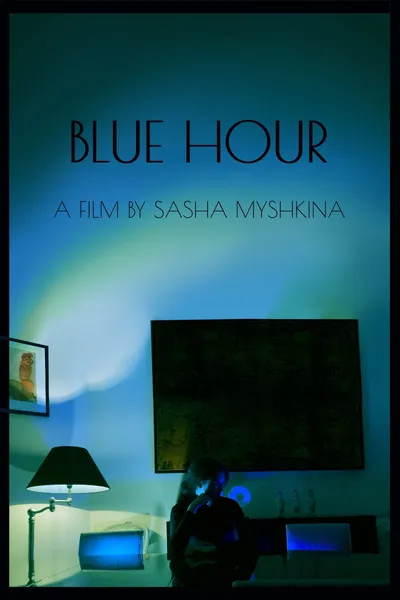 Blue Hour