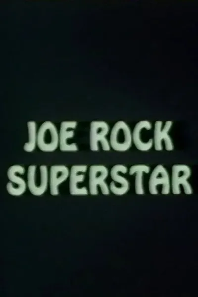 Joe Rock Superstar