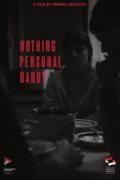 Nothing Personal, Daddy
