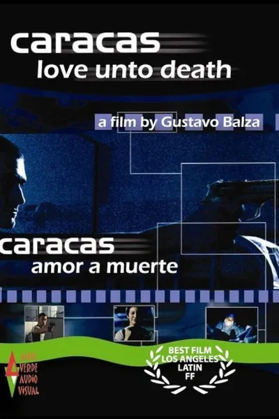 Caracas Love unto Death