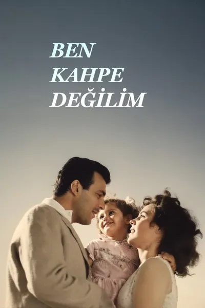 Ben Kahpe Değilim