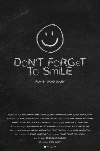 Don't Forget to Smile