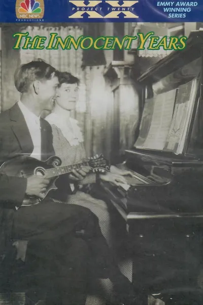 Project XX: The Innocent Years