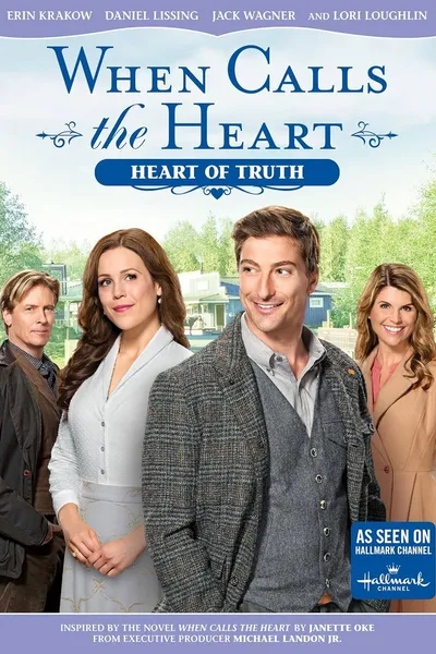 When Calls The Heart: Heart Of Truth
