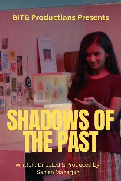 Shadows of the Past