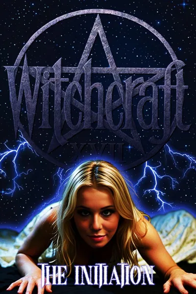Witchcraft XVII: The Initiation
