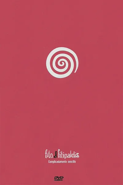 Fito & Fitipaldis - Complicadamente sencillo
