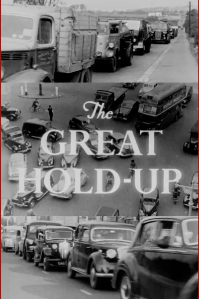 The Great Hold-Up