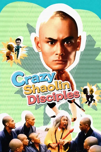 Crazy Shaolin Disciples