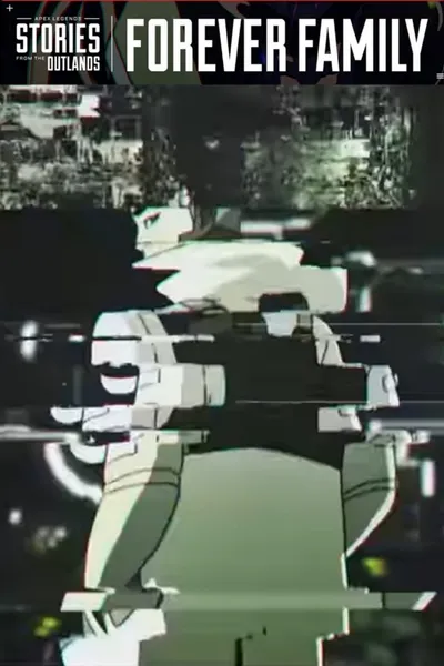 Apex Legends Stories from the Outlands "Forever Family"