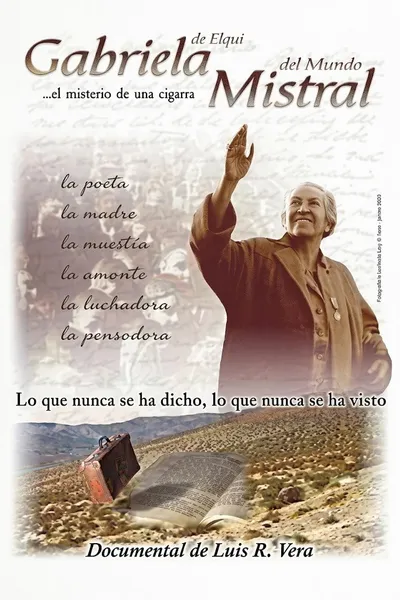Gabriela de Elqui, Mistral del mundo