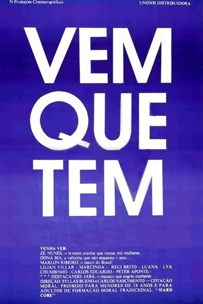 Vem que tem