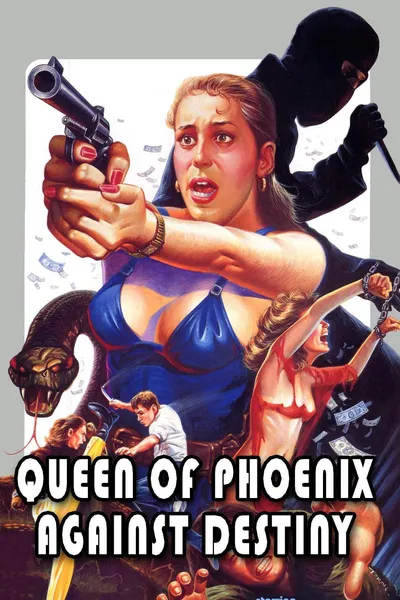 Queen of Phoenix: Against Destiny