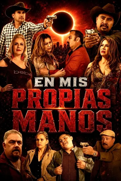 En Mis Propias Manos