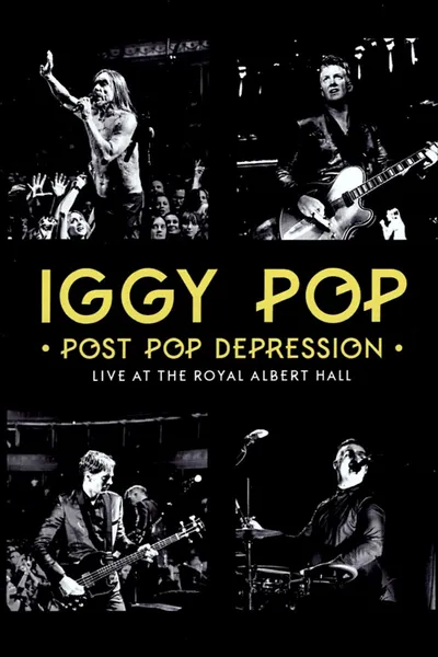 Iggy Pop - Post Pop Depression: Live at the Royal Albert Hall