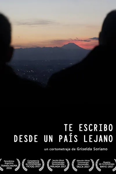 Te escribo desde un país lejano