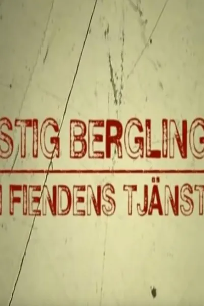 Stig Bergling - I fiendens tjänst