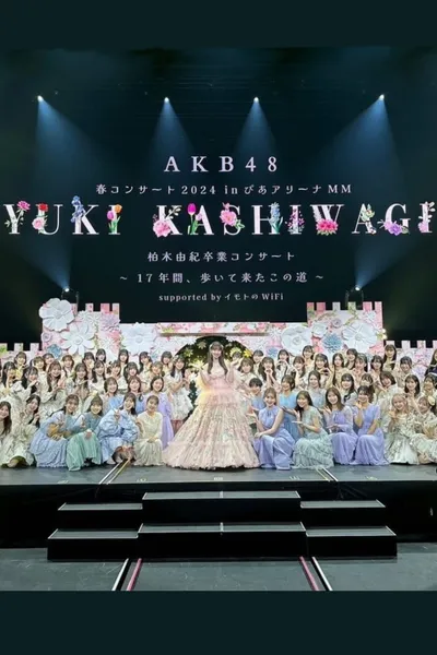Kashiwagi Yuki Graduation Concert ~The Path I’ve Walked for 17 Years~
