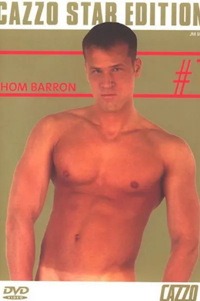 Cazzo Star Edition 1: Thom Barron