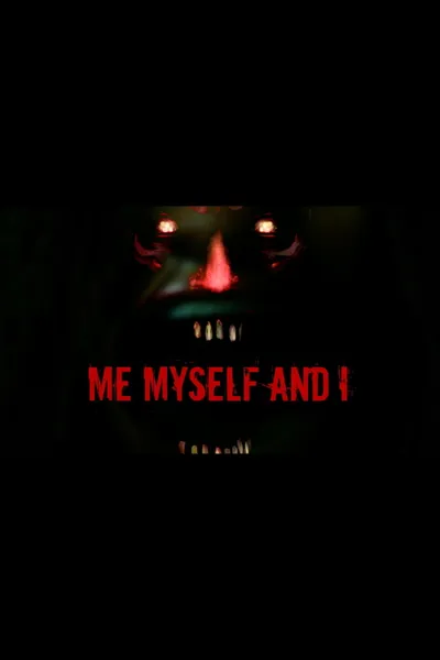 Me Myself & I