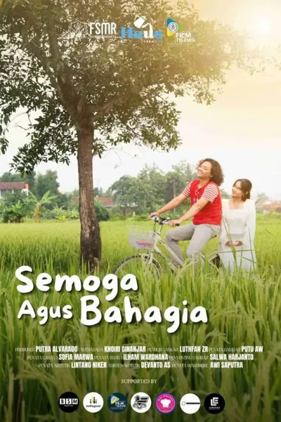 Semoga Agus Bahagia