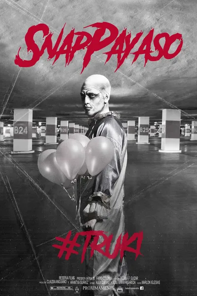 Snap Payaso - #TRUKI