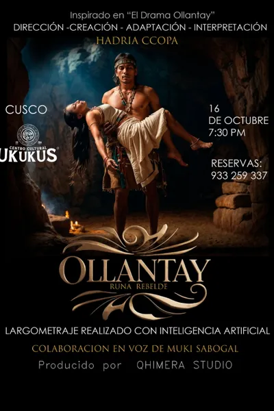 Ollantay. Runa Rebelde