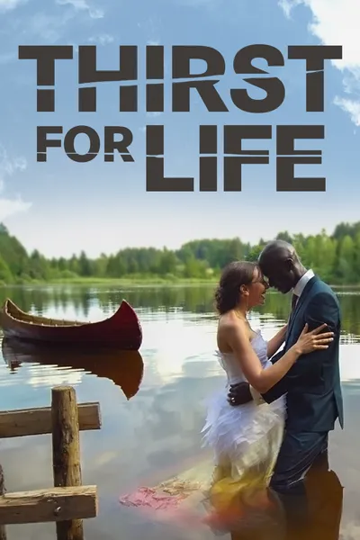 Thirst for Life