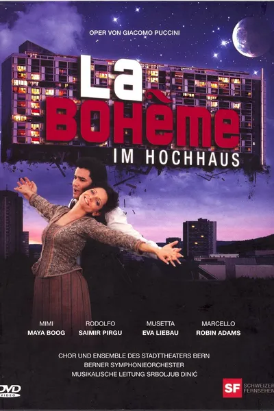 'La Bohème' im Hochhaus