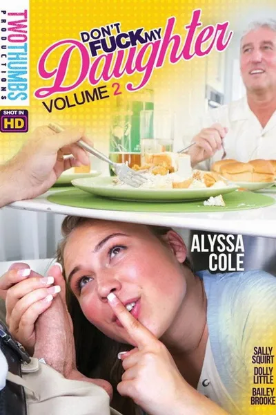 Don't Fuck My Daughter 2