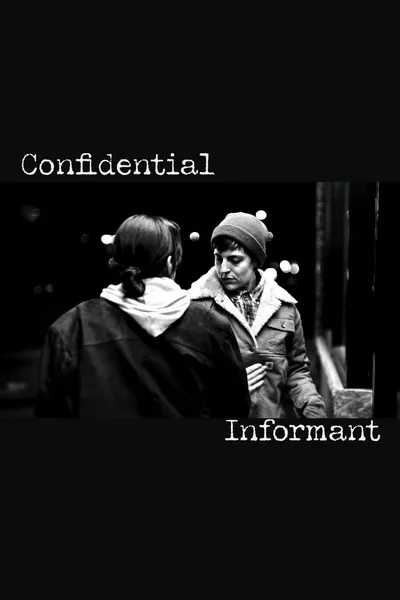 Confidential Informant (proof of concept)