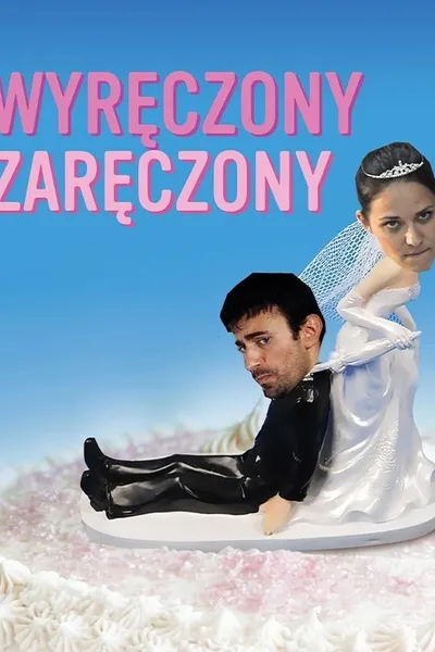 Wyręczony zaręczony